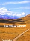 The drop of summer