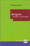 Bergson. Mystique et philosophie