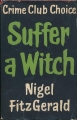 Suffer a Witch