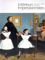オルセー美術館所蔵　印象派―室内をめぐる物語