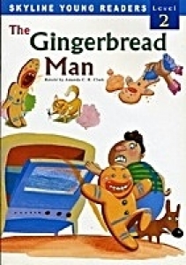 The Gingerbread Man / Skyline Readers Level 2