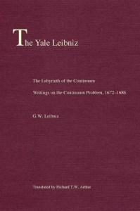 The Labyrinth of the Continuum: Writings on the Continuum Problem, 1672-1686 (The Yale Leibniz Series)