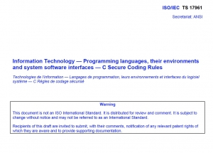 ISO/IEC TS 17961 Information Technology—Programming Languages, Their Environments and System Softwar