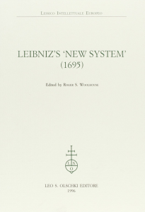 Leibniz's 'New System' (1695) (Lessico Intellettuale Europeo)