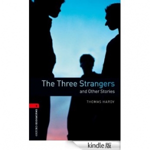 The Three Strangers and Other Stories [Oxford Bookworms Library Stage3]