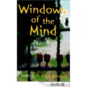 Windows of the Mind [Cambridge English Readers Level5]