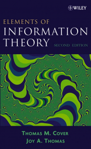 Elements of Information Theory, 2nd Edition (Wiley Series in Telecommunications and Signal Processing)