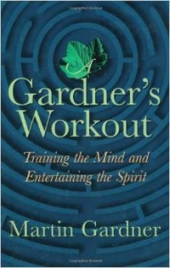 A Gardner's Workout: Training the Mind and Entertaining the Spirit2001/6/1