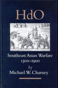 Southeast Asian Warfare 1300-1900