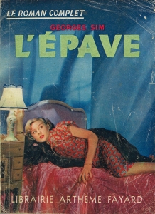 L'épave (Le roman complet 50, Arthème Fayard 1952)