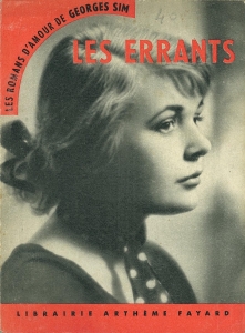 Les errants (Les romans d'amour de Georges Sim, n° 2, Arthème Fayard 1954)