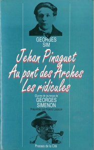 Jehan Pinaguet / Au pont des Arches / Les ridicules (Presses de la Cité 1991)