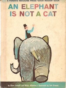 An elephant is not a cat