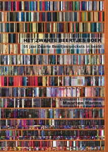 Het Zwarte Beertjes Boek : 55 jaar Zwarte Beertjes-pockets in beeld (Terschelling 2011)