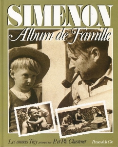 Simenon Album de Famille les Années Tigy (Presses de la Cité 1989)