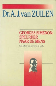 Georges Simenon: speurder naar de mens (A. W. Bruna & Zoon 16 1987)