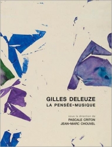 Gilles Deleuze, la pensée-musique