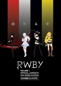 RWBY VOLUME1 OFFICIAL JAPANESE FAN BOOK【REVISED EDITION】