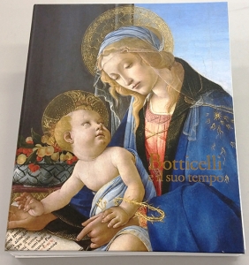 ボッティチェリ展　Botticelli e il suo tempo