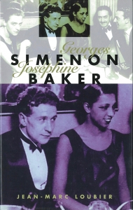 Georges Simenon Joséphine Baker: l'amour sauvage (Éditions France Loisirs 2000/10)