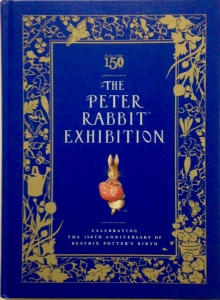 THE PETER RABBIT EXHIBITION