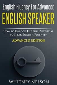 English fluency for advanced English speaker