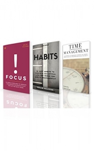 Self Discipline : 3 Manuscripts - Focus, Habits, Time Management