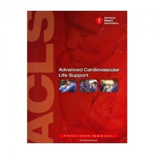 Advanced Cardiovascular Life Support: Provider Manual