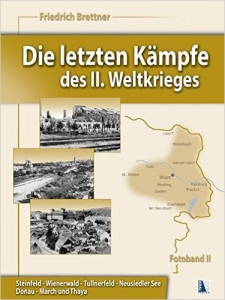 Die letzten Kämpfe des II.Weltkrieges Band2