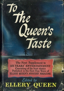 To the Queen's Taste （Little, Brown and Company, 1946/8）