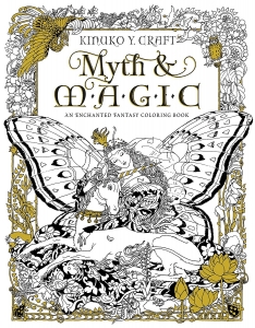 Myth & Magic: An Enchanted Fantasy Coloring Book