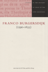 Franco Burgersdijk (1590–1635): Neo-Aristotelianism in Leiden