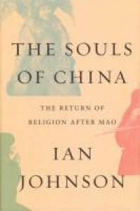 The Souls of China: The Return of Religion After Mao