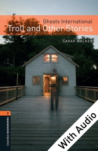 Ghosts International : Troll and Other Stories
