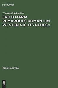 Erich Maria Remarques Roman »Im Westen nichts Neues«