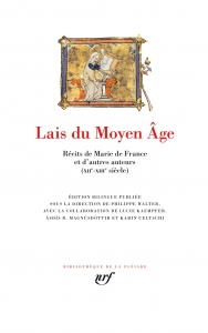 Lais du Moyen Âge: Récits de Marie de France et d'autres auteurs