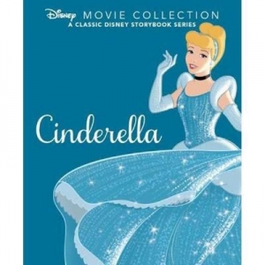 Disney Movie Collection : Cinderella : A Classic Disney Storybook Series