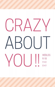 CRAZY ABOUT YOU!!（700）