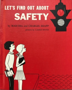 Let's Find Out About Safety