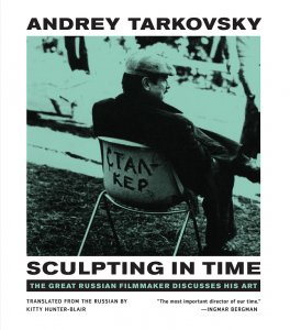 Sculpting in Time: The Great Russian Filmmaker Discusses His Art