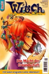 W.i.t.c.h. Band 5 - Die Macht der Freundschaft