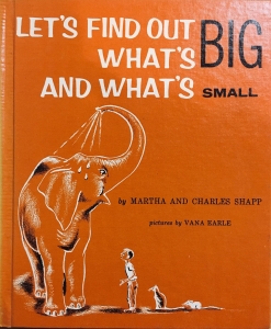 Let’s find out What’s big and What’s small