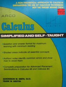 Calculus SIMPLIFIED AND SELF-TAUGHT