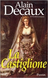 La Castiglione, dame de coeur de l'Europe