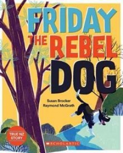 Friday The Rebel Dog