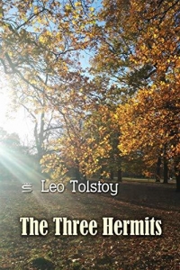 The Three Hermits (World Classics) (English Edition)