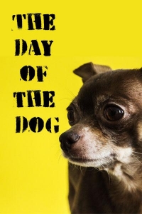 The Day of The Dog