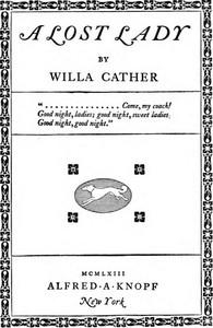 A Lost Lady by Willa Cather (Project Gutenberg)
