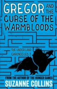 Gregor and the Curse of the Warmbloods