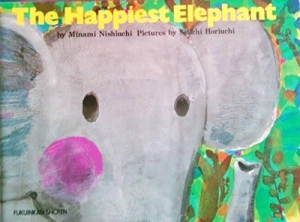 The Happiest Elephant